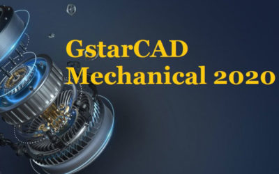 GstarCAD Mechanical 2020 officially Released!